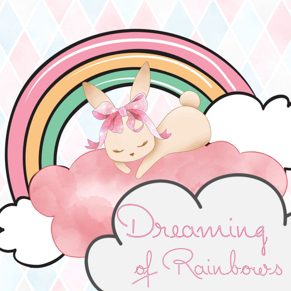 Dreaming of Rainbows